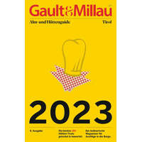  Gault&Millau Alm- und Hüttenguide Tirol 2023