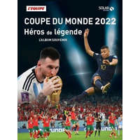  Livre d'or de la Coupe du monde de football 2022 – L'Équipe L'équipe
