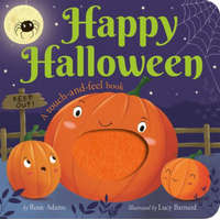 Happy Halloween: A Touch-And-Feel Book – Lucy Barnard
