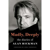  Madly, Deeply: The Diaries of Alan Rickman