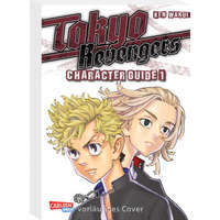 Tokyo Revengers: Character Guide 1 – »Weekly Shonen Magazine«-Redaktion,Martin Bachernegg