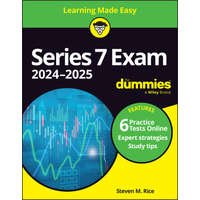  Series 7 Exam 2024-2025 For Dummies (+ Practice Te sts Online)