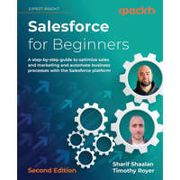 Salesforce for Beginners - Second Edition – Timothy Royer
