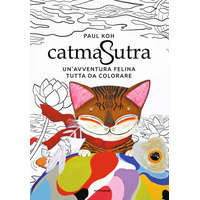 Catmasutra. Un'avventura felina tutta da colorare – Paul Koh