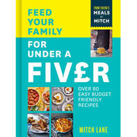  Feed Your Family for Under a Fiver