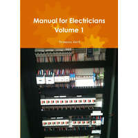 Manual for Electricians Volume 1