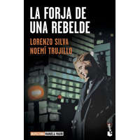  La forja de una rebelde – Noemi Trujillo