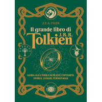 grande libro di J.R.R. Tolkien. Guida alla Terra di mezzo e dintorni: storia, luoghi, personaggi – J. E. A. Tyler