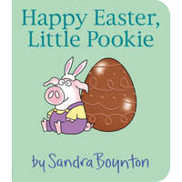 Happy Easter, Little Pookie – Sandra Boynton