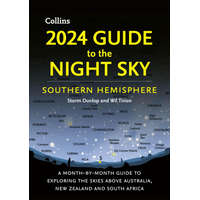 2024 Guide to the Night Sky Southern Hemisphere – Storm Dunlop,Wil Tirion,Collins Astronomy