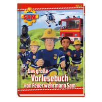 Feuerwehrmann Sam: Das große Vorlesebuch von Feuerwehrmann Sam