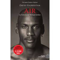 Air. La historia de Michael Jordan – BAINBRIDGE,DAVID
