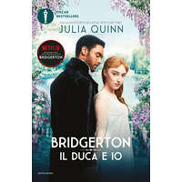  duca e io. Serie Bridgerton – Julia Quinn