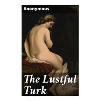  The Lustful Turk – Anonymous