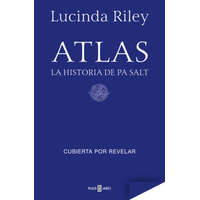 Atlas. La historia de Pa Salt (Las Siete Hermanas 8) – Lucinda Riley