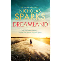 Dreamland – Nicholas Sparks