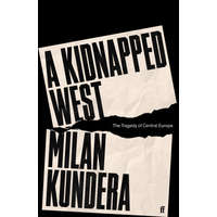  Kidnapped West – Milan Kundera