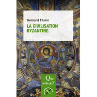 La Civilisation byzantine – Flusin