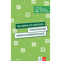  Palabras en contexto. Thematischer Oberstufenwortschatz Spanisch. Buch + Klett Augmented