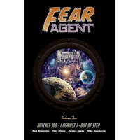Fear Agent Deluxe Volume 2