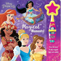  Disney Princess: Magical Moments! Sound Book – The Disney Storybook Art Team
