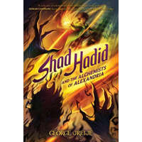 Shad Hadid and the Alchemists of Alexandria