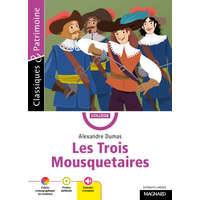 Les Trois Mousquetaires - Classiques & Patrimoine – Dumas
