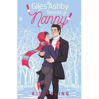  Giles Ashby Needs A Nanny: Nannies of New York Book 2