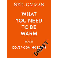 What You Need To Be Warm