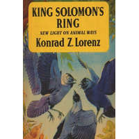  King Solomon's Ring: New Light on Animal Ways – Julian Huxley