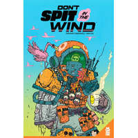  Don't Spit in the Wind