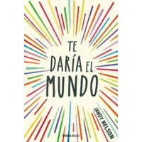 TE DARIA EL MUNDO BEST YOUNG ADULT – Jandy Nelson