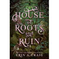 House of Roots and Ruin