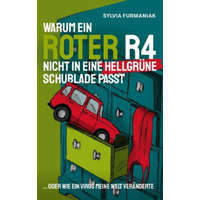 Warum ein roter R4 nicht in eine hellgrüne Schublade passt – Sylvia Furmaniak