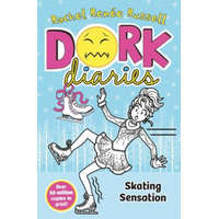 Dork Diaries: Skating Sensation – Rachel Renee Russell