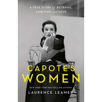  Capote's Women – Laurence Leamer
