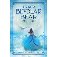  Loving a BiPolar Bear