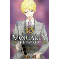  Moriarty the Patriot, Vol. 13 – Ryosuke Takeuchi