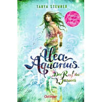 Alea Aquarius 1. Der Ruf des Wassers – Claudia Carls