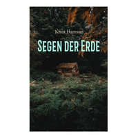  Segen der Erde – Knut Hamsun,Pauline Klaiber-Gottschau