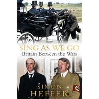  Sing As We Go – Simon Heffer