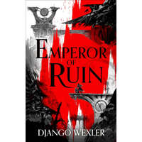  Emperor of Ruin – Django Wexler