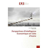  Perspectives d?Intelligence Économique en Côte d?Ivoire – Kacou Goa