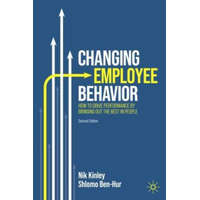  Changing Employee Behavior – Nik Kinley,Shlomo Ben-Hur