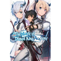 Misfit of Demon King Academy, Vol. 1 (light novel) – SHU