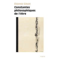Constantes philosophiques de l'être – Étienne Gilson