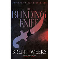  Blinding Knife – Brent Weeks