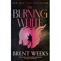  Burning White – Brent Weeks