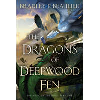  The Dragons of Deepwood Fen