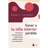 SANAR A TU NIÑO INTERIOR PERDIDO – JACKMAN,ROBERT